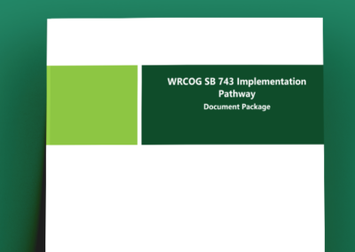WRCOG SB 743 Implementation Pathway