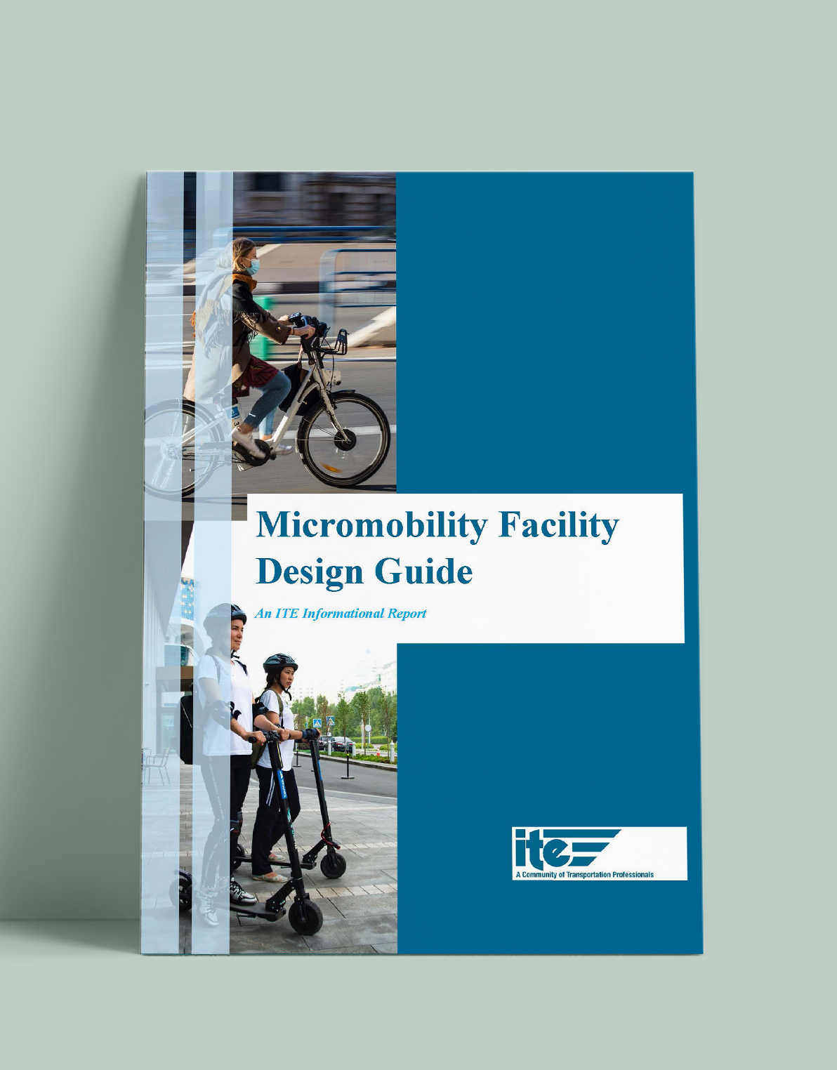 ITE Micromobility Facility Design Guide