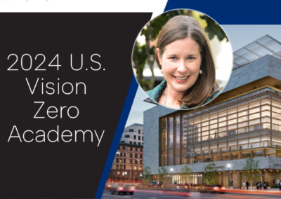 Celebrating Firsts at the US Vision Zero Academy