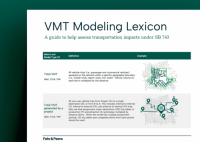 Understanding VMT Metrics: Explore Our Modeling Lexicon
